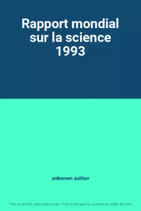 Couverture du produit · Rapport mondial sur la science 1993