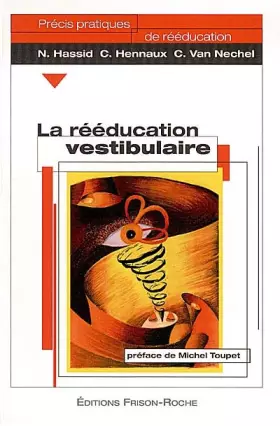 Couverture du produit · La rééducation vestibulaire
