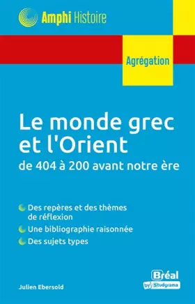 Couverture du produit · Le monde grec et l'Orient: de 404 à 200 avant notre ère
