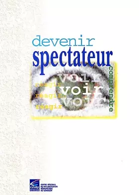 Couverture du produit · Devenir spectacteur