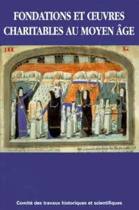 Couverture du produit · Fondations et oeuvres charitables au moyen âgef