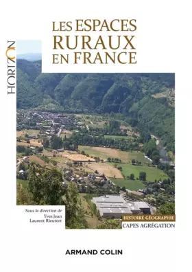 Couverture du produit · Les espaces ruraux en France - Capes/Agrégation Géographie: Capes/Agrégation Histoire-Géographie