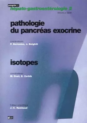 Couverture du produit · Pathologie du pancréas exocrine - Isotopes