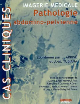 Couverture du produit · Imagerie médicale : Pathologie abdomino-pelvienne