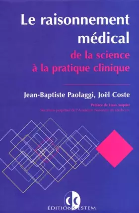 Couverture du produit · Le raisonnement médical, de la science à la pratique clinique