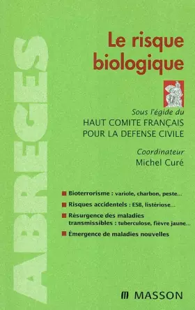 Couverture du produit · Le risque biologique