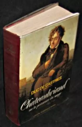 Couverture du produit · Chateaubriand ou la puissance du songe