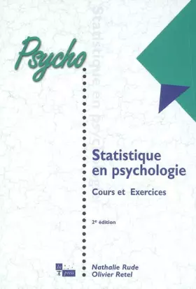 Couverture du produit · Statistique en psychologie : Cours et Exercices