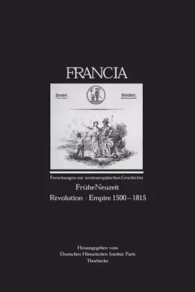 Couverture du produit · Francia: Mittelalter /Moyen Age (Francia - Forschungen zur westeuropäischen Geschichte, Band 29)