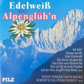 Couverture du produit · Edelweiß Und Alpenglüh'n