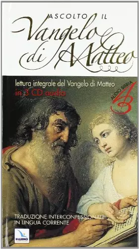 Couverture du produit · Ascolto il Vangelo di Matteo... Per abitare serenamente il quotidiano. Con CD-ROM