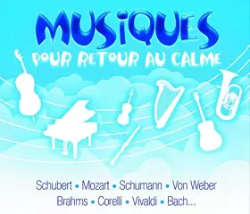 Couverture du produit · Musique Classique pour retour au calme
