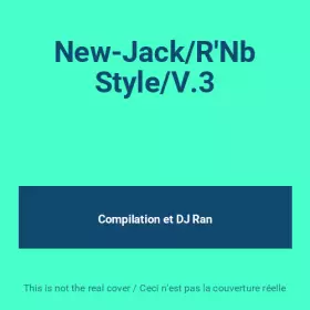 Couverture du produit · New-Jack/R'Nb Style/V.3