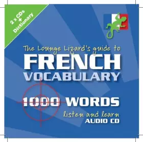 Couverture du produit · Lounge Lizard's Guide to French Vocabulary (Lounge Lizard's Guide to Vocabulary)