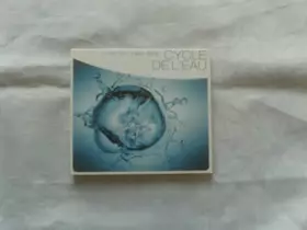 Couverture du produit · Cycle De l'eau [Import]