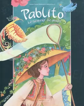 Couverture du produit · Pablito le Semeur de Mots