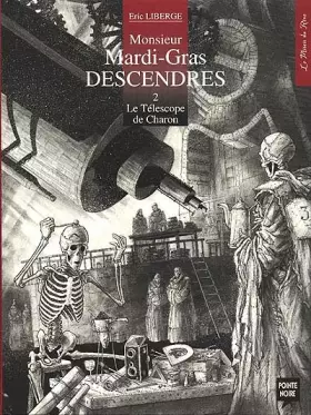 Couverture du produit · Monsieur Mardi-Gras descendres, tome 2 : Le Télescope de Charon