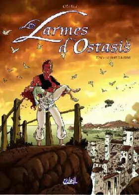 Couverture du produit · Les larmes d'Ostasis, tome 1 : Le phare d'Alvéona
