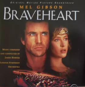Couverture du produit · Braveheart (Original Motion Picture Soundtrack)
