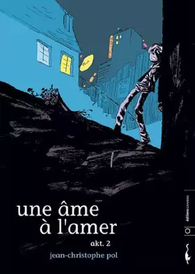 Couverture du produit · Une âme à l'amer, Tome 2 :