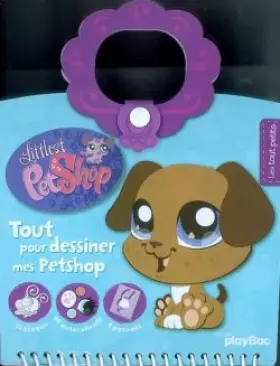 Couverture du produit · Tout pour dessiner mes Petshop