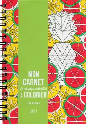 Couverture du produit · Mon carnet de messages optimistes à colorier et à annoter