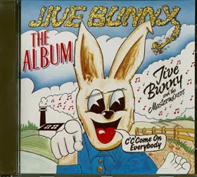 Couverture du produit · Jive Bunny And The Mastermixers - The Album - Telstar - TCD 2390