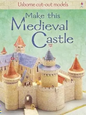 Couverture du produit · Make This Medieval Castle