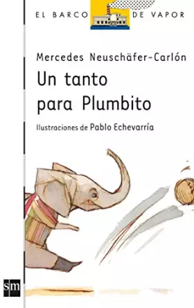 Couverture du produit · Un tanto para Plumbito / A Goal for Plumbito