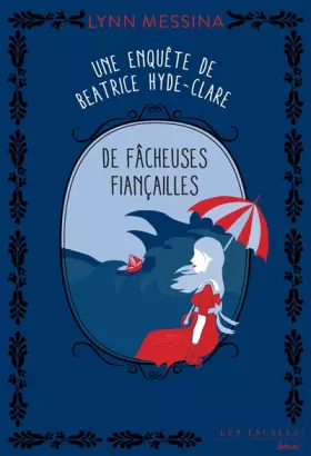 Couverture du produit · De fâcheuses fiançailles