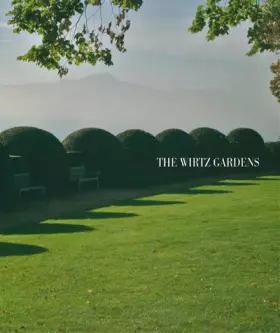 Couverture du produit · Bertrand Limbour: The Wirtz Gardens (3)