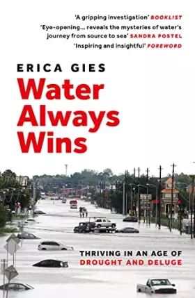 Couverture du produit · Water Always Wins: Thriving in an Age of Drought and Deluge