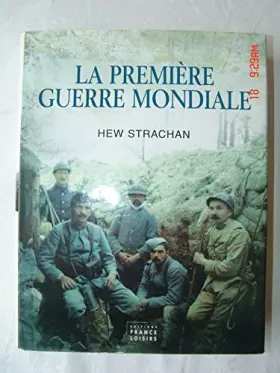 Couverture du produit · La Première Guerre Mondiale.