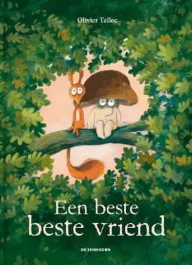 Couverture du produit · Een beste beste vriend
