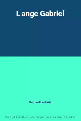 Couverture du produit · L'ange Gabriel