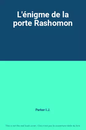 Couverture du produit · L'énigme de la porte Rashomon