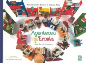 Couverture du produit · Aconteceu na Escola. Um Dia de Princesa (Em Portuguese do Brasil)