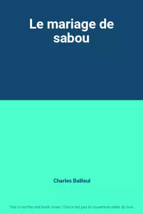 Couverture du produit · Le mariage de sabou