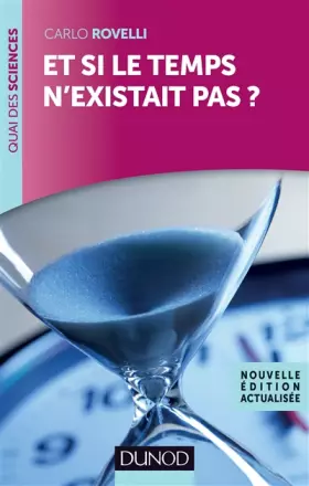 Couverture du produit · Et si le temps n'existait pas ?