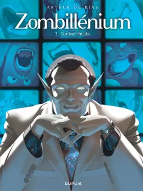 Couverture du produit · Zombillénium - tome 3 - Control Freaks