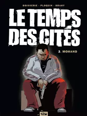 Couverture du produit · Le Temps des cités - Tome 03: Mohand