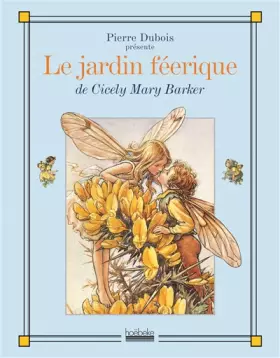 Couverture du produit · Le jardin féerique