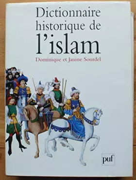 Couverture du produit · Dictionnaire historique de l'Islam