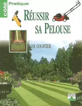 Couverture du produit · Réussir sa pelouse