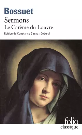 Couverture du produit · Sermons: Le Carême du Louvre (1662)