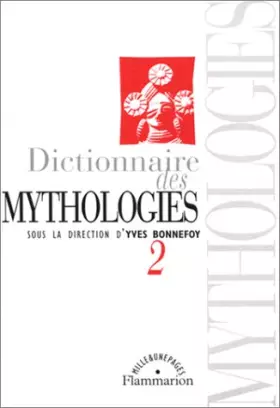 Couverture du produit · Dictionnaire des mythologies, volume 2