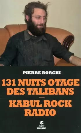 Couverture du produit · 131 nuits otage des talibans - Kabul Rock Radio