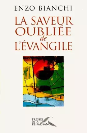 Couverture du produit · La saveur oubliée de l'Evangile