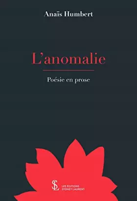 Couverture du produit · L’anomalie: Poésie en prose