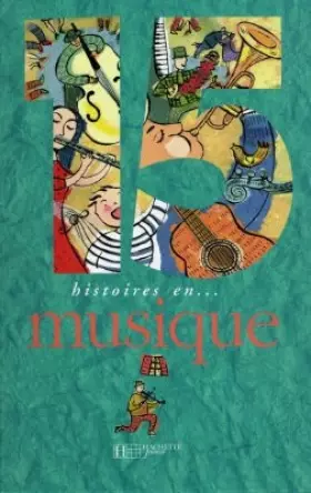 Couverture du produit · 15 histoires en musique...